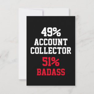 Account Collector Badass Card