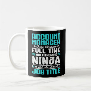 Account Manager Job Title Profession Skills Coffee Mug