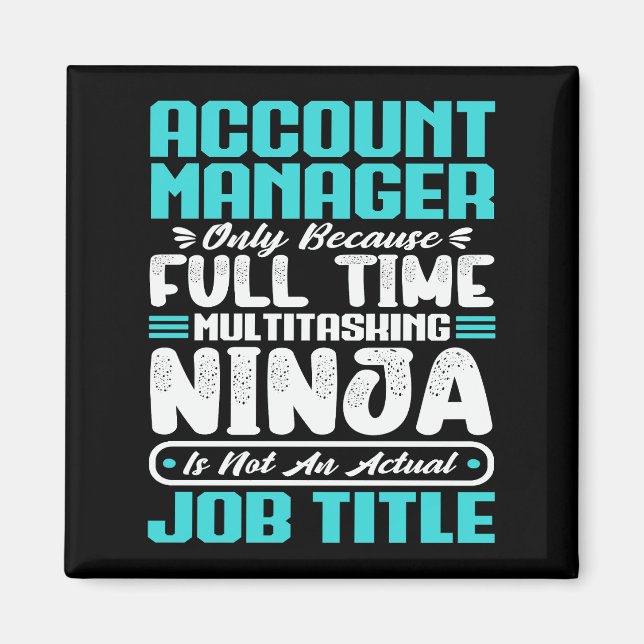 Account Manager Job Title Profession Skills Magnet (Front)