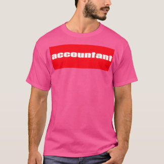 Accountant 46 T-Shirt