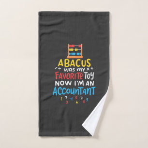 Accountant Abacus Was My Favourite Toy Hand Towel