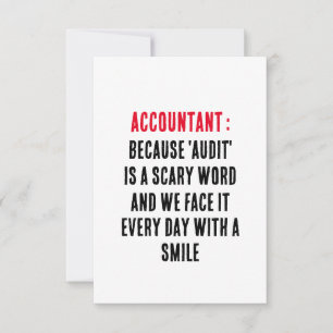 Accountant Because 'audit' is a scary word, and we Thank You Card