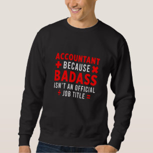 Accountant Bookkeeper Calculator Balance Finance A Sweatshirt