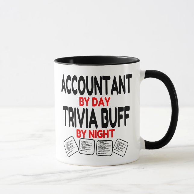 Accountant by Day Trivia Buff by Night Mug (Right)