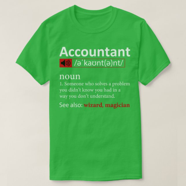 Accountant Definition 1 T-Shirt (Design Front)