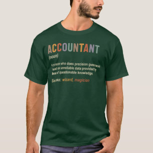 Accountant Definition Accounting CPA Funny girl T-Shirt