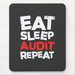 Accountant Eat Sleep Audit Mouse Mat