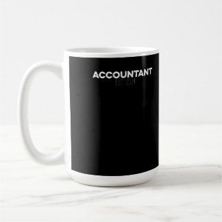 Accountant EST 2024 Accounting CPA Accountants Coffee Mug