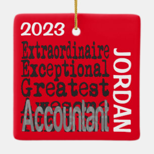 Accountant Extraordinaire CUSTOM Ceramic Ornament