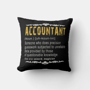 Accountant Funny Definition Custom Gift Cushion