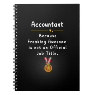 Accountant Funny Job Title Notebook