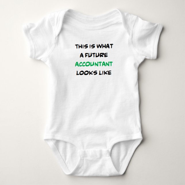 accountant, future baby bodysuit (Front)