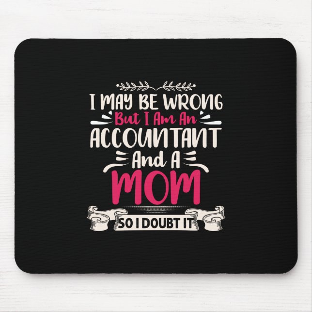 Accountant Gift | Accoutant And A Mom Mouse Mat (Front)