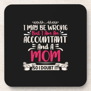 Accountant Gift Accoutant And A Mum Coaster