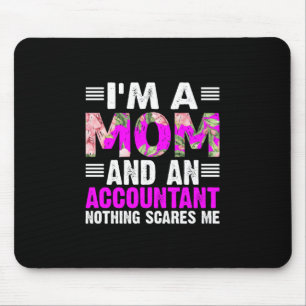 Accountant Gift I Am A Mom And An Accountant Mouse Mat