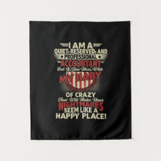 Accountant Gift | I Am A Professional Accountant Tapestry