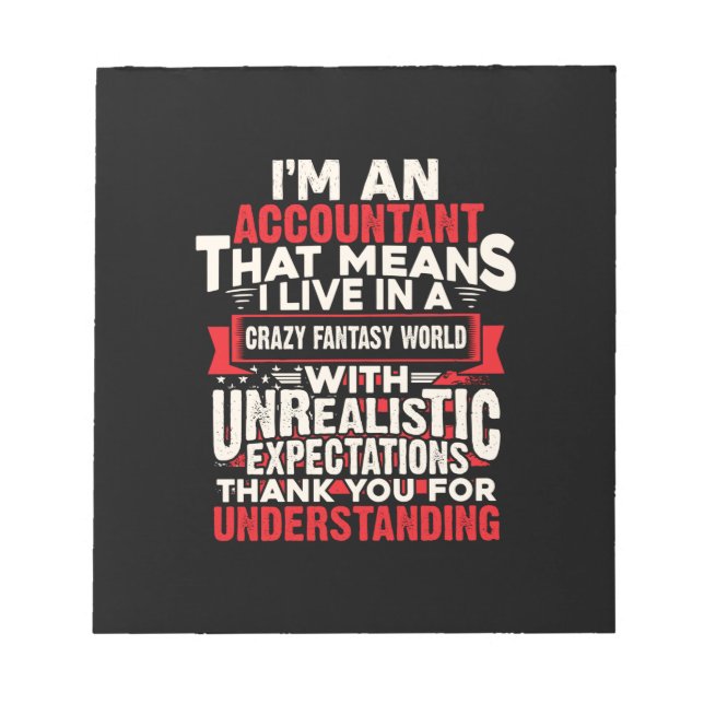Accountant Gift | I Am An Accountant Notepad (Front)