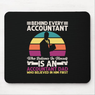 Accountant Gift Is An Accountant Dad Mouse Mat