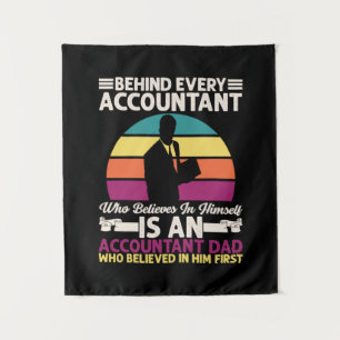Accountant Gift Is An Accountant Dad Tapestry