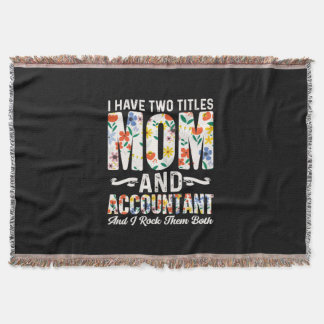 Accountant Gift | Mom And Accountant Throw Blanket