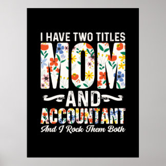 Accountant Gift | Mum And Accountant Poster