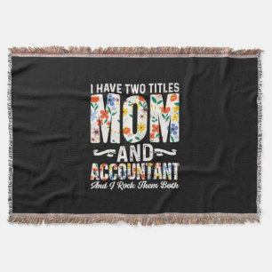 Accountant Gift Mum And Accountant Throw Blanket