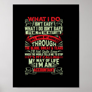 Accountant Gift   My Way Of Life Im An Accountant Poster