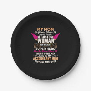 Accountant Gift   She Is My Accountant Mom Paper Plate