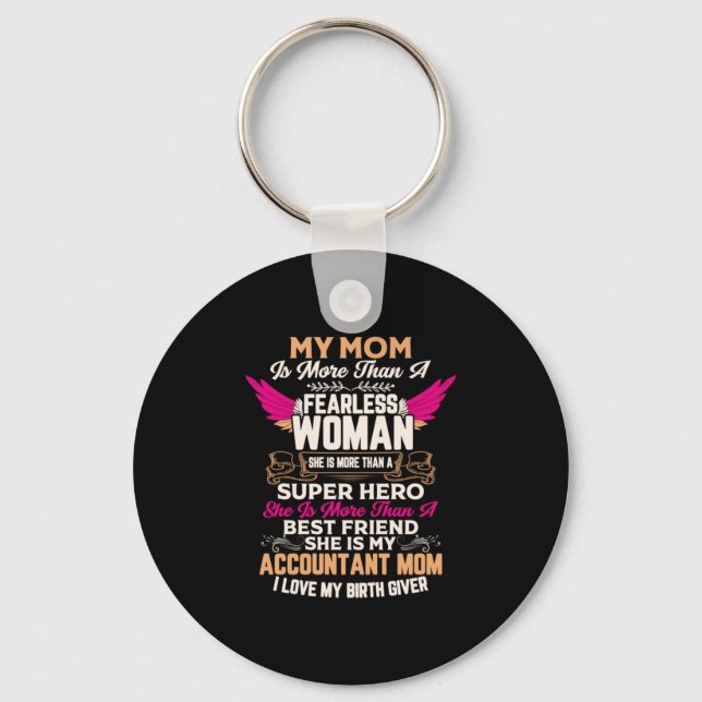Accountant Gift | She Is My Accountant Mum Key Ring (Front)