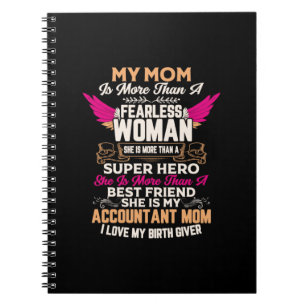 Accountant Gift She Is My Accountant Mum Notebook