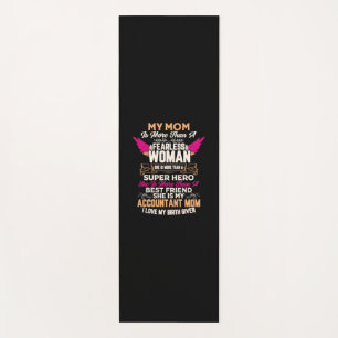 Accountant Gift   She Is My Accountant Mum Yoga Mat