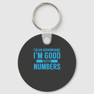 Accountant Good With Numbers Key Ring