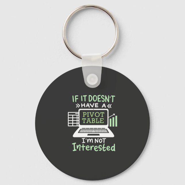 Accountant Have A Pivot Table Key Ring (Front)