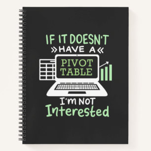Accountant Have A Pivot Table Notebook