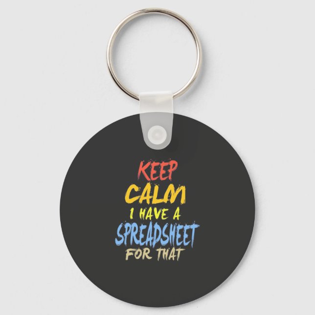 Accountant Have A Spreadsheet For That Key Ring (Front)