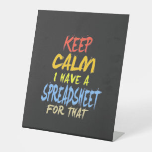 Accountant Have A Spreadsheet For That Pedestal Sign