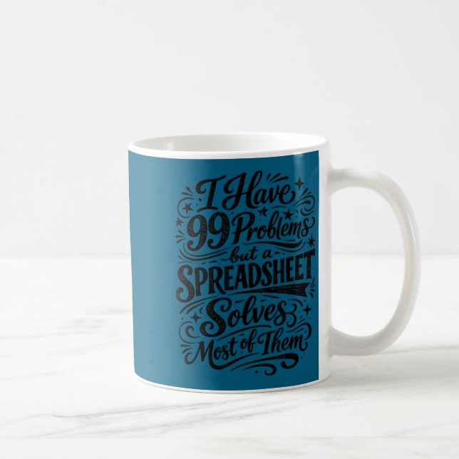 Accountant humor spreadsheet data analyst coffee mug (Right)