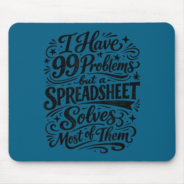 Accountant humor spreadsheet data analyst mouse mat (Front)