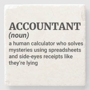 Accountant Humour Gift Stone Coaster