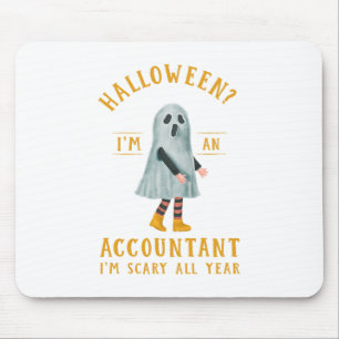 Accountant I_m Scary All Year CPA Halloween Accoun Mouse Mat