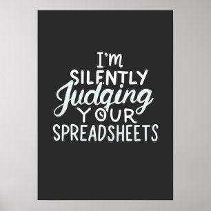 Accountant Judging Your Spreadsheets Poster