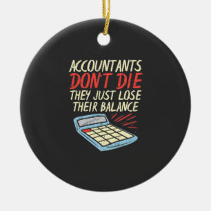 Accountant Just Lose Their Balance Ceramic Tree Decoration