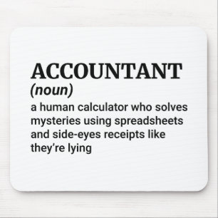 Accountant Life – Funny Definition Mouse Mat