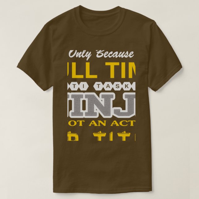 Accountant Multi Tasking Ninja T-Shirt (Design Front)