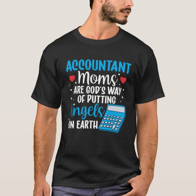Accountant Mum Best Mama Ever Accountanting Mother T-Shirt (Front)