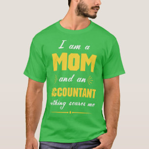 Accountant Mum Proud Mum T-Shirt