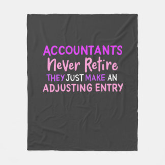 Accountant Never Retire Fleece Blanket