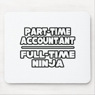 Accountant / Ninja Mouse Mat