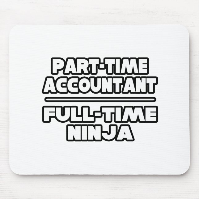 Accountant / Ninja Mouse Mat (Front)