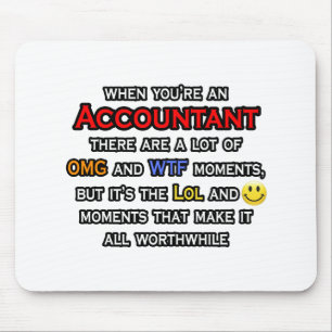 Accountant ... OMG WTF LOL Mouse Mat